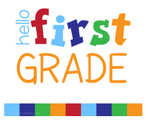 Hello First Grade 